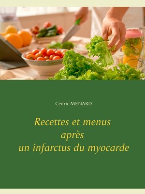 cover image of Recettes et menus après un infarctus du myocarde
